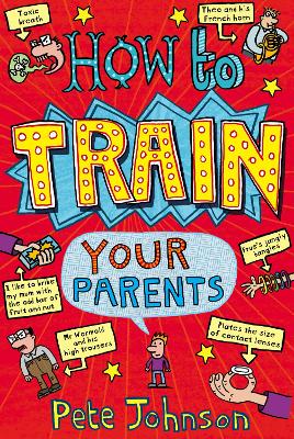 How to Train Your Parents - Johnson, and Johnson, Pete