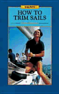 How to Trim Sails