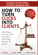 How to Turn Clicks Into Clients