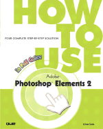 How to Use Adobe Photoshop Elements 2