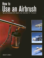 How to Use an Airbrush