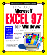 How to Use Microsoft Excel 97 for Windows