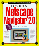 How to Use Netscape Navigator 2.0, with Disk