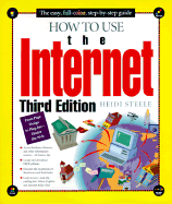 How to Use the Internet - Steele, Heidi