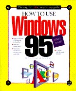 How to Use Windows 95 - Hergert, Douglas A