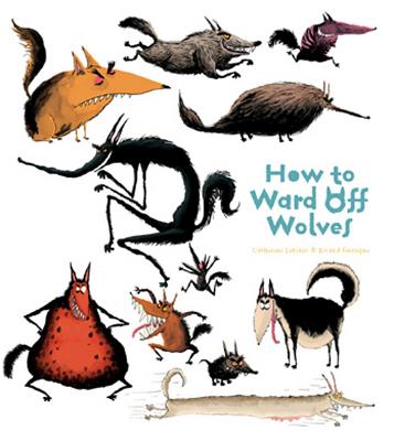 How to Ward Off Wolves - LeBlanc, Catherine