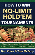 How to Win No-Limit Hold'em Tournaments