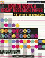 How to Write a Great Research Paper: A Step-By-Step Handbook