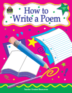 How to Write a Poem, Grades 3-6