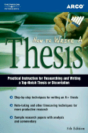 How to Write a Thesis 5e