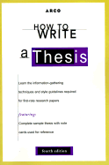 How to Write a Thesis