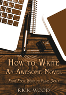 How to Write an Awesome Novel