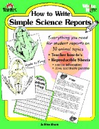 How to Write Simple Science Reports - Moore, Jo Ellen