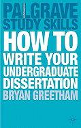 How to Write Your Undergraduate Dissertation