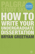 How to Write Your Undergraduate Dissertation