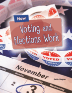 How Voting and Elections Work