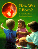 How Was I Born ?
