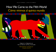 How We Came to the Fifth World