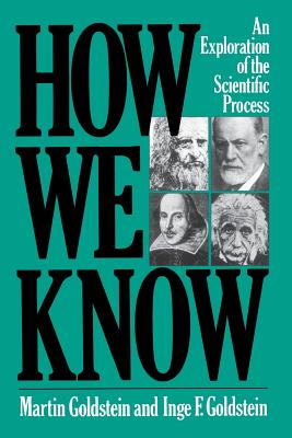 How We Know PB - Goldstein, Martin, and Goldstein, Inge F
