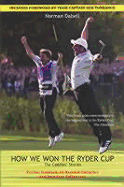 How We Won the Ryder Cup: The Caddies' Stories