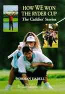 How We Won the Ryder Cup