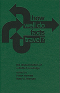 How Well Do Facts Travel?