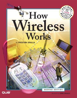 How Wireless Works - Gralla, Preston