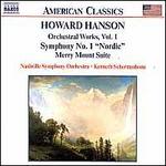 Howard Hanson: Orchestral Works, Vol. 1