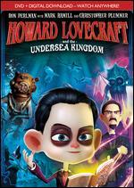 Howard Lovecraft and the Undersea Kingdom