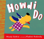 Howdi Do