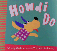 Howdi Do