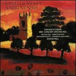 Howells: Missa Sabrinensis