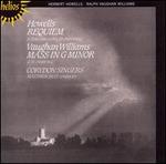 Howells: Requiem; Vaughan Williams: Mass in G minor