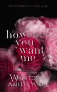 However You Want Me: Alternative Cover