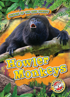 Howler Monkeys - Fleming, Dana (Narrator), and Kenney, Karen