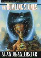 Howling Stones - Foster, Alan Dean