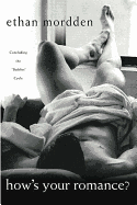 How's Your Romance?: Concluding the Buddies Cycle
