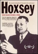 Hoxsey: When Healing Becomes a Crime