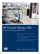 HP Proliant Servers Ais: Official Study Guide and Desk Reference