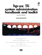 HP-UX 11i Systems Administration Handbook and Toolkit