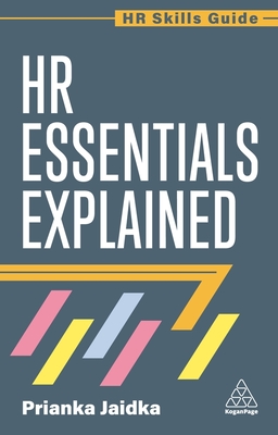 HR Essentials Explained - Jaidka, Prianka