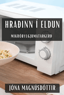 Hra?inn ? Eldun: Mikr?bylgjumatarger?