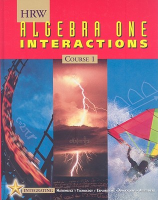 HRW Algebra Interactions, Course 1 - Holt Rinehart & Winston (Creator)
