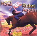 HSQ Rides Again: More Classics from the Hampton String Quartet