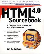 HTML 4.0 Sourcebook - Graham, Ian S