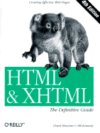 HTML and XHTML - Musciano, Chuck, and Kennedy, Bill