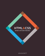 HTML & CSS: Design and Build Websites
