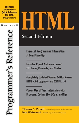 HTML Programmer's Reference, 2nd Edition - Powell, Thomas a (Conductor)