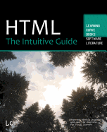 HTML: The Intuitive Guide