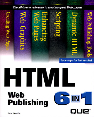 HTML Web Publishing 6 in 1 - Stauffer, Todd